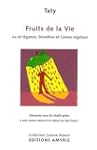 Fruits de la vie : Jus de l�gumes, sm...