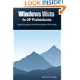 Windows Vista For Xp Professionals by Raymond Comvalius