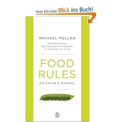 Food Rules: An Eater's Manual