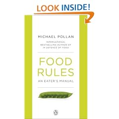 Food Rules: An Eater's Manual