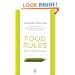 Food Rules: An Eater's Manual