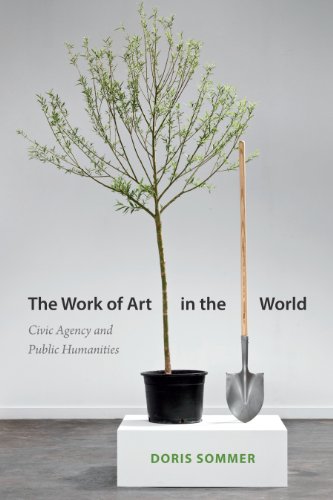 The Work of Art in the World: Civic Agency and Public Humanities