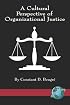 A Cultural Perspective of Organizational Justice (PB)