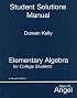 Student Solutions Manual for Elementary Algebra for College Students