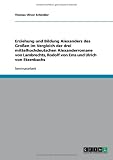 Erziehung und Bildung Alexanders des Gro�en im Vergleich der drei mittelhochdeutschen Alexanderromane von Lambrechts, Rodolf von Ems und Ulrich von Etzenbachs