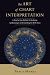 The Art of Chart Interpretation: A Step-by-Step Method for Analyzing, Synthesizing, and Understanding Birth Charts