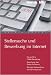 Stellensuche und Bewerbung im Internet. Die perfekte E-Mail-Bewerbung. Bewerbung über Online-Formulare. Web 2.0 und Online-Assessments: Die perfekte ... Wichtige Stellenmärkte und Karriereportale