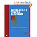 Elektronische Ausweisdokumente: Grundlagen und Praxisbeispiele