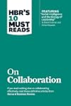 HBR's 10 Must Reads on Collaboration...