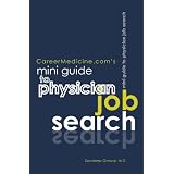 CareerMedicine.com's Mini Guide to Physician Job Search