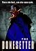 The Bonesetter