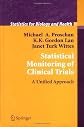 Statistical Monitoring of Clinical Trials: A Unified Approach (Statistics for Biology and Health)