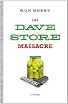 The Dave Store Massacre