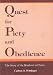 Quest for Piety and Obedience The Story of the Brethren in Christ