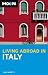 Living Abroad in Italy (Moon Handbooks) (Moon Handbooks)
