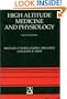 High Altitude Medicine and Physiology