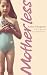 Motherless