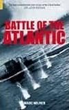 Cover of Battle of the Atlantic by Marc Milner 0752433326