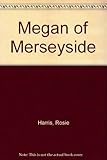 Megan of Merseyside