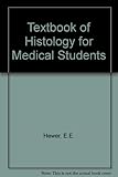 Hewer's textbook of histology for medical students