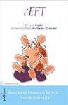 L'EFT - Emotional Freedom Technic : M...