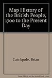 A map history of the British people, 1700 to 1970