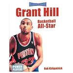 Grant Hill: Basketball All-Star (Reading Power) book cover
