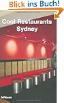 Cool Restaurants Sydney (Cool Restaur...