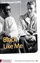 Black Like Me. Textbook with additional commentaries