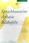 Sprachbausteine Aphasie. Bildtafeln
