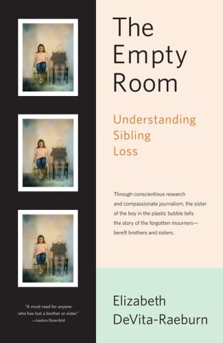 The Empty Room: Understanding Sibling Loss Book Image