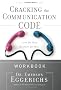 Cracking the Communication Code: Love for Her, Respect for Him (Focus on the Family Books)