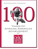 100 Years of African American Achievement at The Ohio State University