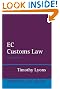 EC Customs Law (Oxford European Community Law Series)