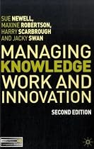 Managing Knowledge Work and Innovation