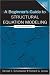 A Beginner's Guide to Structural Equation Modeling