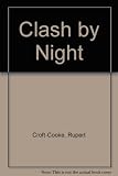 Clash by night