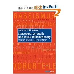 Stereotype, Vorurteile und soziale Diskriminierung: Theorien, Befunde und Interventionen