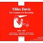 The Complete Live Recordings (1956-1657) ~ Miles Davis