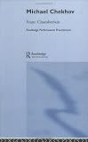 Michael Chekhov (Routledge Performance Practitioners)