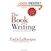 The Book on Writing: The Ultimate Guide to Writing Well