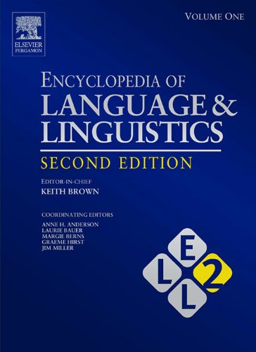 Encyclopedia of Language and Linguistics, 14-Volume Set: V1-14