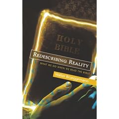 Redescribing Reality: What We Do When We Read the Bible