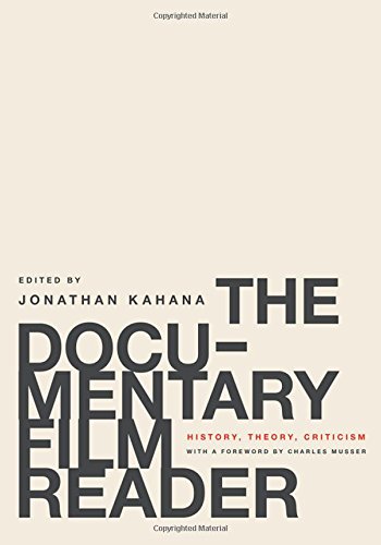 The Documentary Film Reader: History, Theory, Criticism
 From Oxford University Press