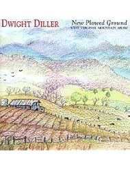 Music: New Plowed Ground (West Virginia Mountain Music) - Yew Pine Mountain Music