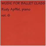 Music for Ballet Class Vol. 6