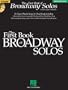 First Book of Broadway Solos: Baritone/Bass Edition