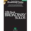 First Book of Broadway Solos: Baritone/Bass Edition
