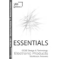 Lonsdale GCSE Essentials - Electronic Products: Workbook Answers