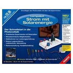 Lernpaket Strom mit Solarenergie: Grundlagen der Photovoltaik mit �ber 30 Experimenten